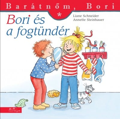 Liane Schneider: Bori és a fogtündér