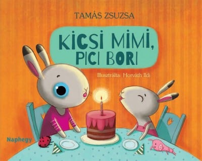 Tamás Zsuzsa: Kicsi Mimi, pici Bori